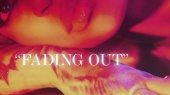 Fading Out(Lyric Video)